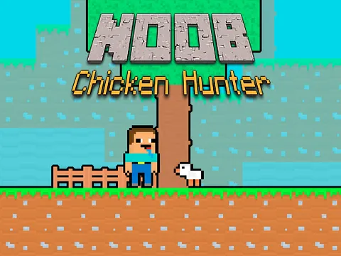 Play Noob Chicken Hunter - Free Online Game